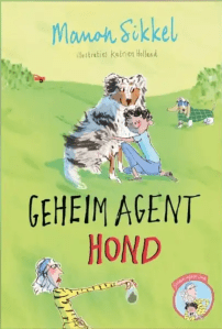 kinderboekenweek 2025 manon sikkel thematitel geheim agent hond